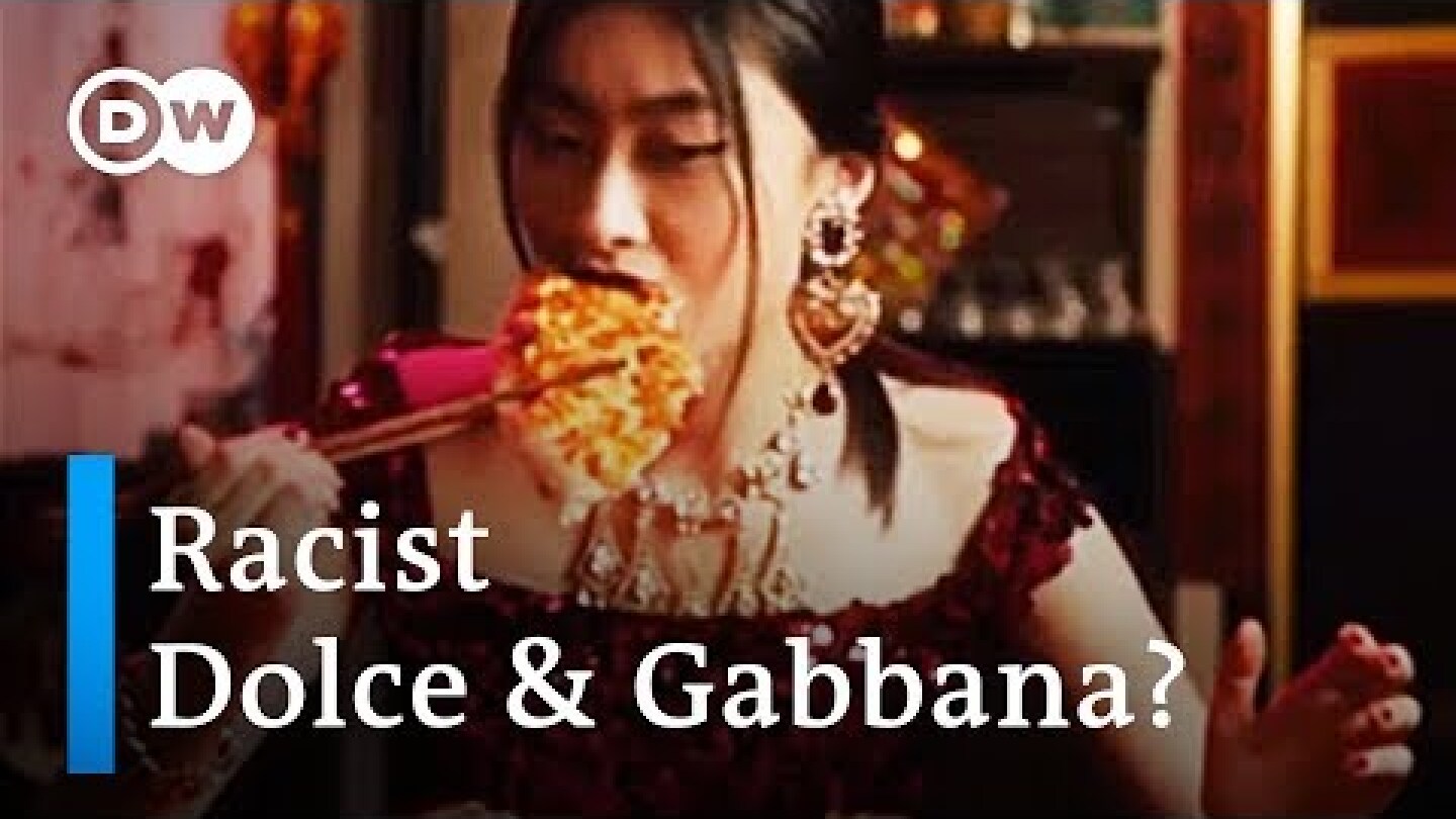 Dolce & Gabbana under fire over racism accusations | DW News