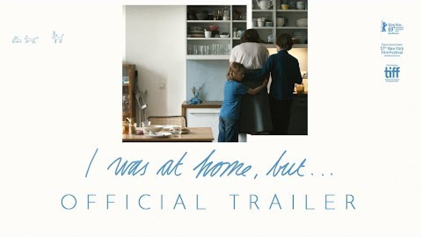 I Was at Home, But... (official trailer)