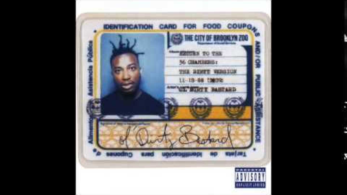 Ol' Dirty Bastard - Protect Ya Neck II The Zoo - Return To The 36 Chambers The Dirty Version