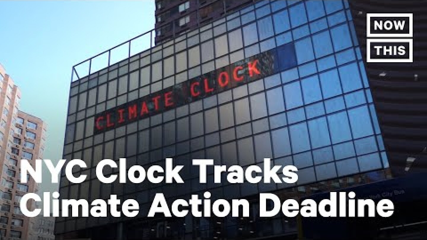 Climate Countdown Clock Unveiled in NYC's Union Square | NowThis