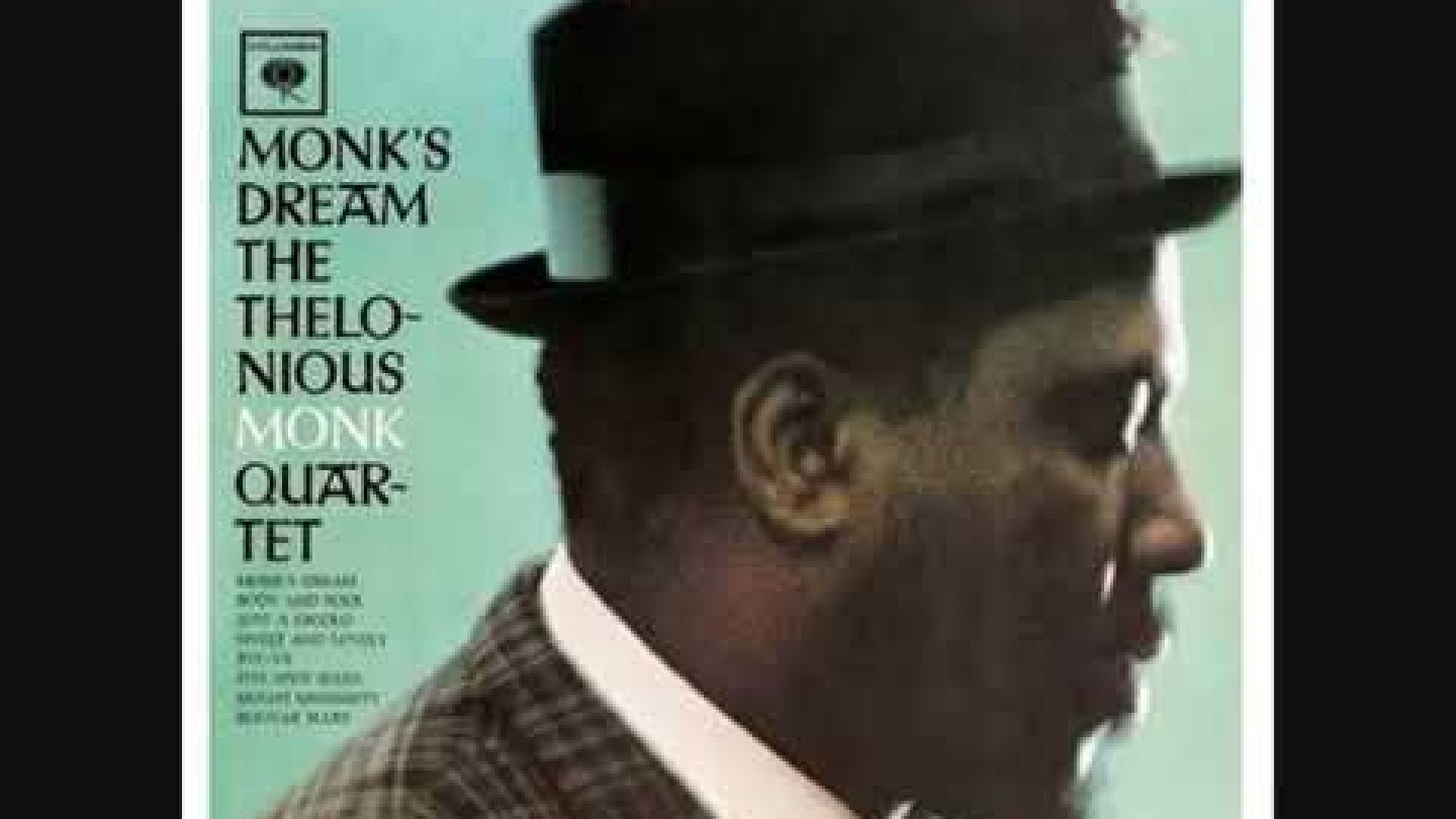 Thelonious Monk  -  Monk's Dream (Full Album)