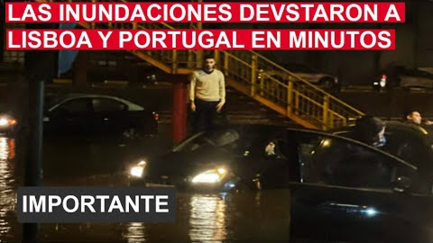 Inundaciones desastrosas devastaron Lisboa Y Portugal - 11 de diciembre 2022
