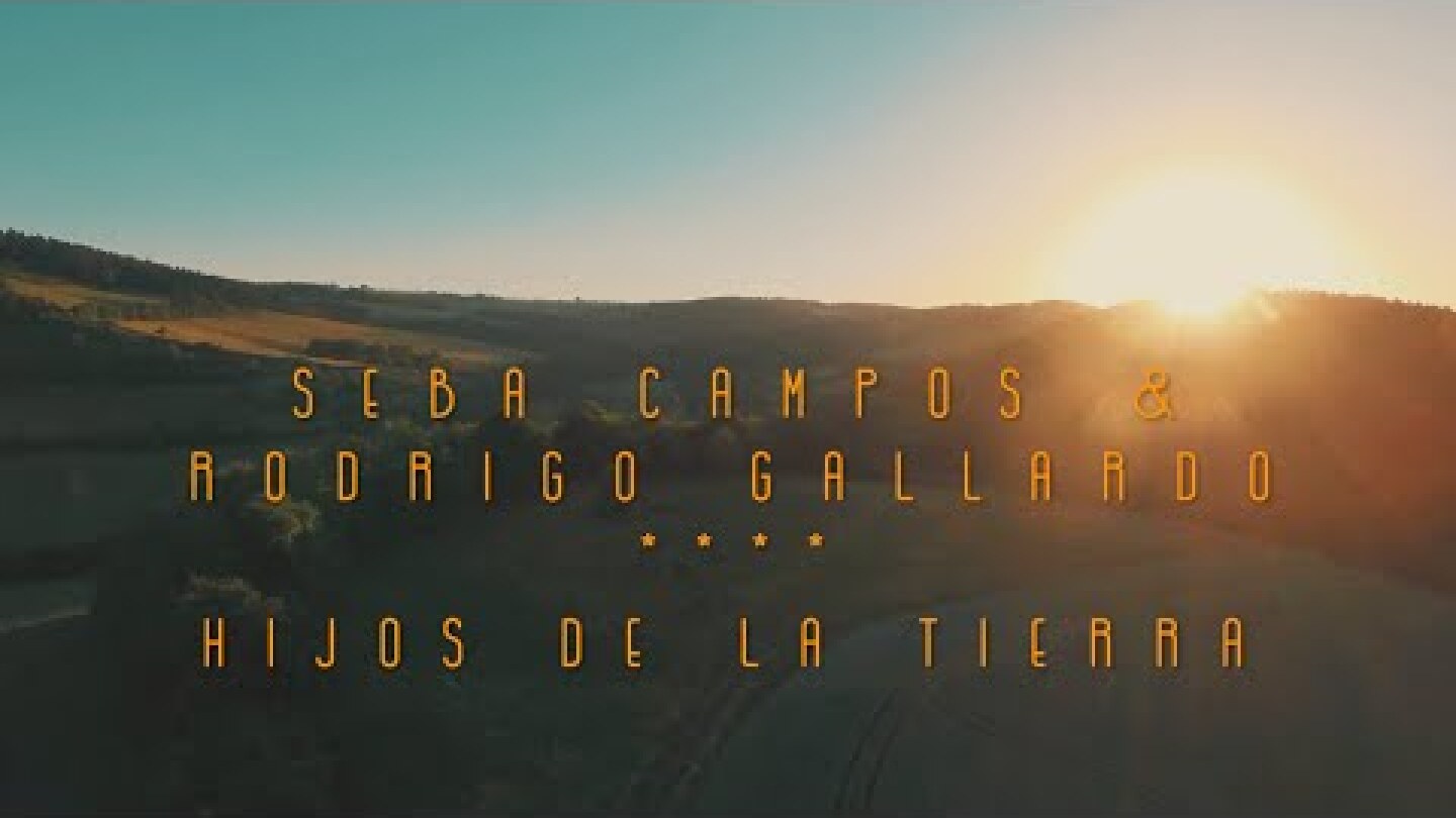 Seba Campos & Rodrigo Gallardo - HIjos De La Tierra (Official Lyric Video)