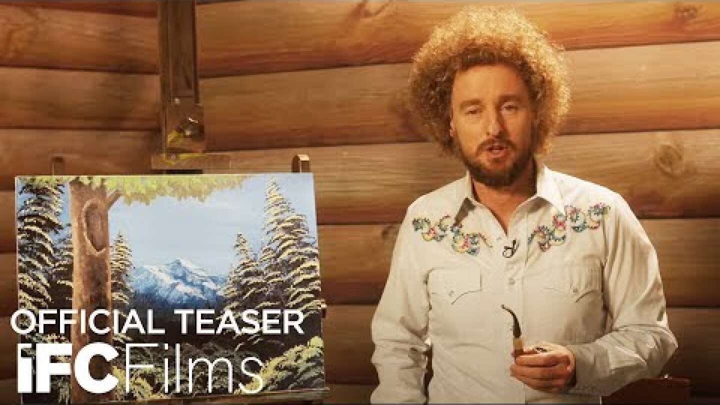 Paint - Teaser Trailer Ft. Owen Wilson | HD | IFC Films