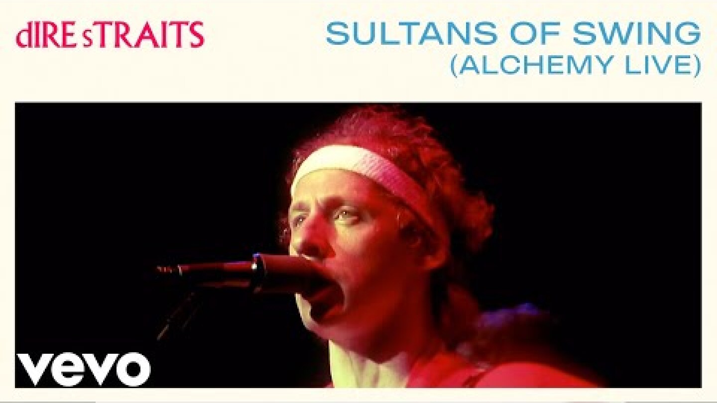 Dire Straits - Sultans Of Swing (Alchemy Live)