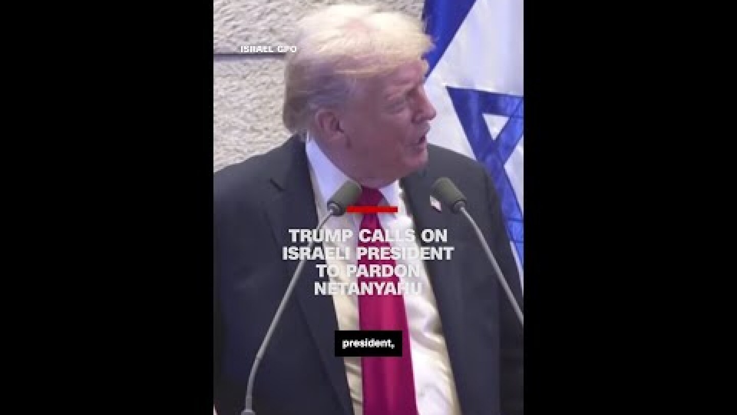 Trump calls on Israeli president to pardon Netanyahu
