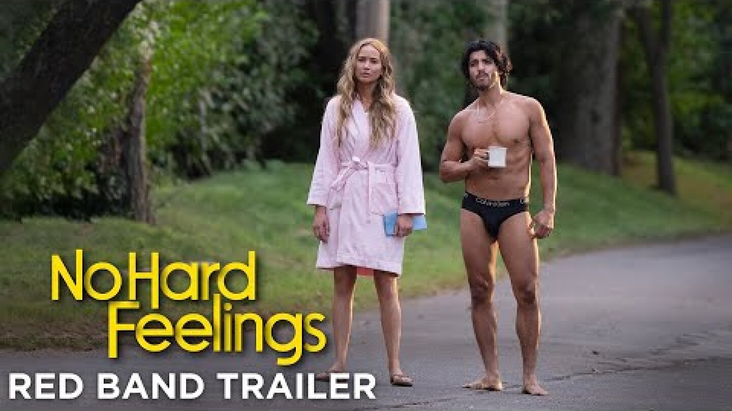 No Hard Feelings - Red Band Trailer - Only In Cinemas June 23