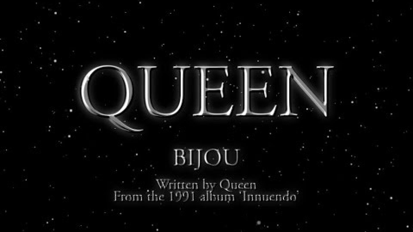 Queen - Bijou (Official Lyric Video)