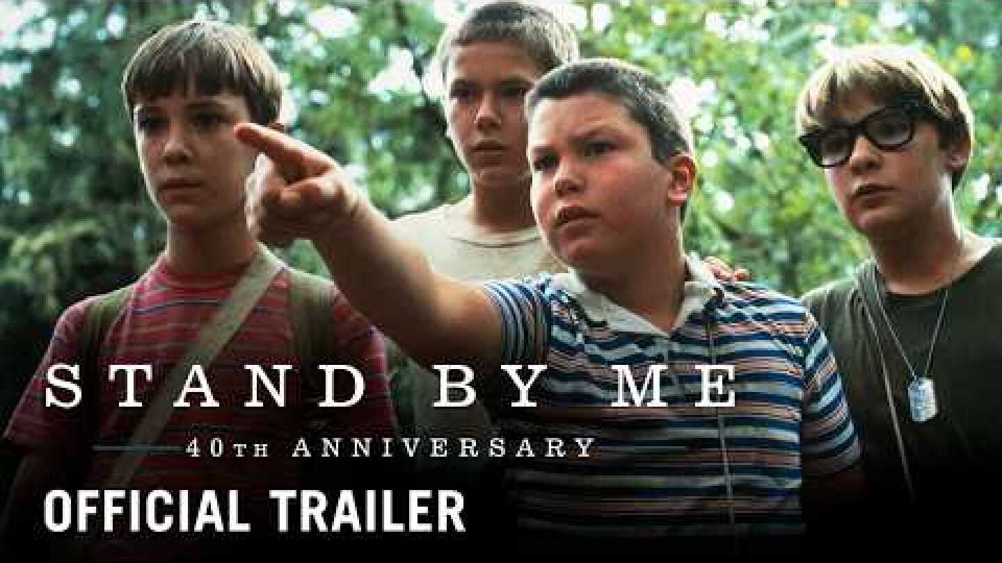 STAND BY ME (1986) - 40th Anniversary - Official Trailer (HD)