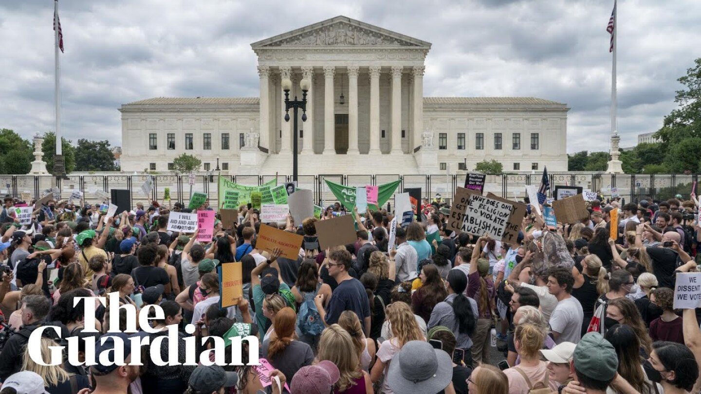 Protests break out outside US supreme court after ruling overturns abortion rights