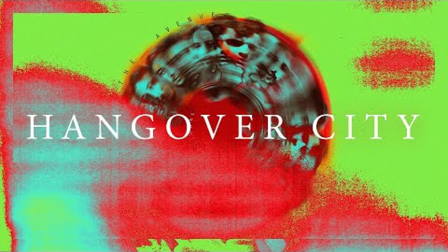 Bombing The Avenue - Hangover City (Official Audio)