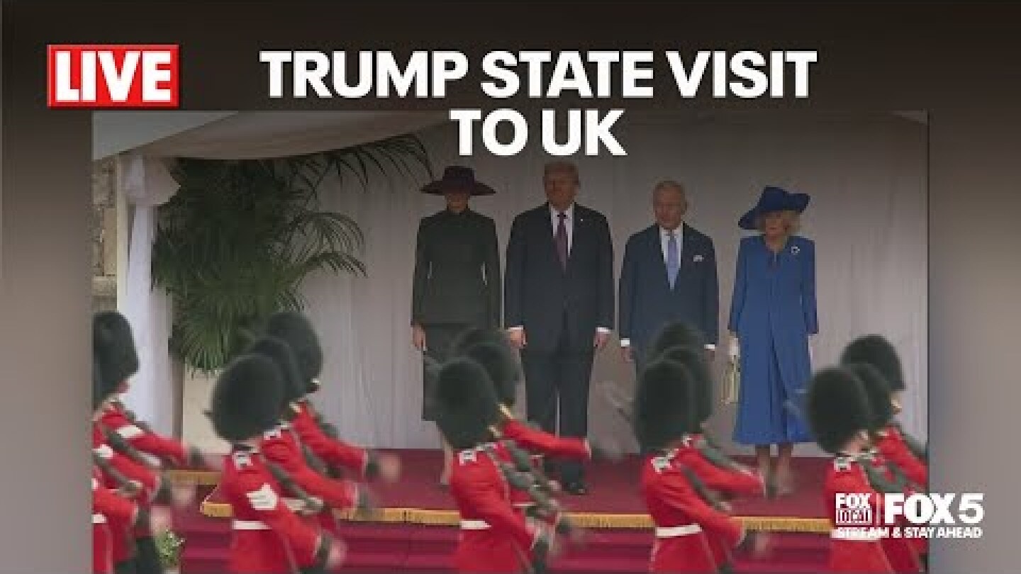 LIVE: PRESIDENT DONALD TRUMP STATE VISIT TO UK  | FOX 5 DC