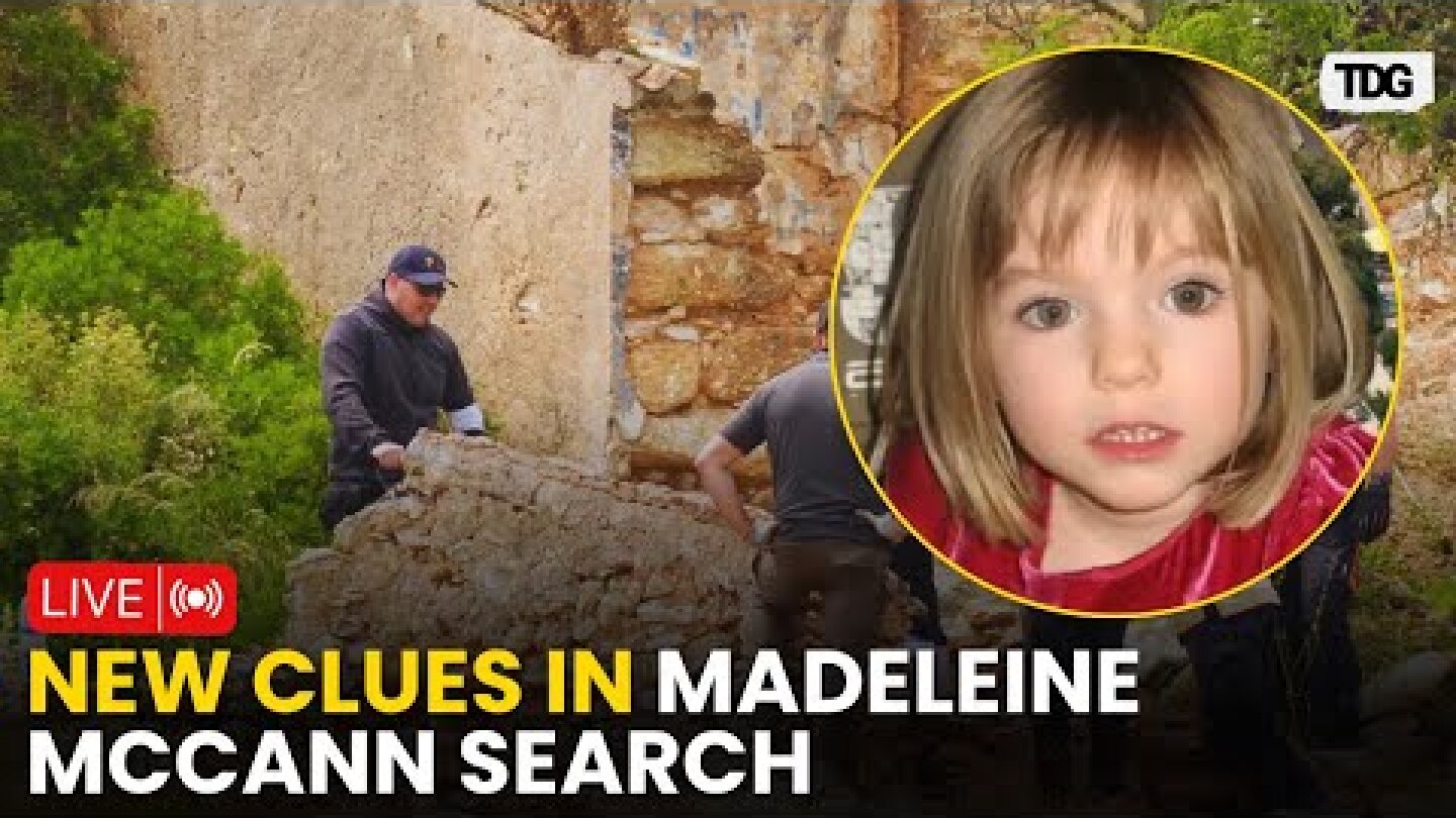 Madeleine McCann Search LIVE: Police Search Abandoned Houses in McCann Case | McCann Investigation