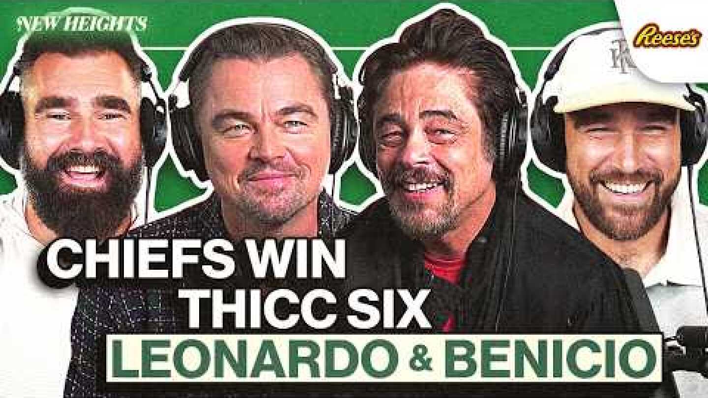 Chiefs' First Win, Thiccest Sixes and Leonardo DiCaprio & Benicio del Toro's First Podcast | Ep 156