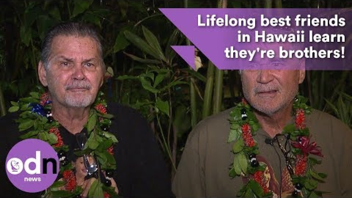 Lifelong best friends in Hawaii learn they're brothers!