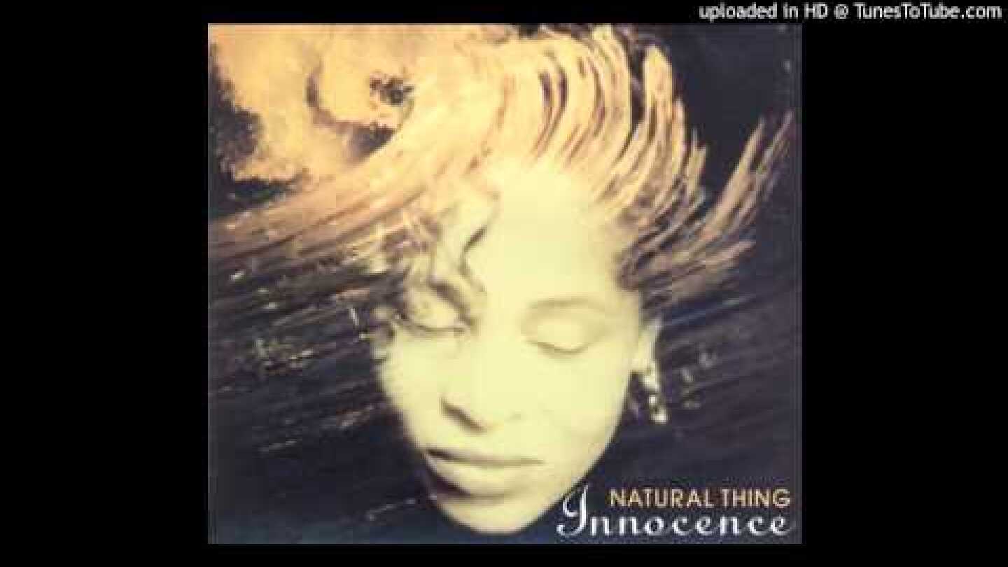 [HQ] Innocence - Natural Thing (Elevation)