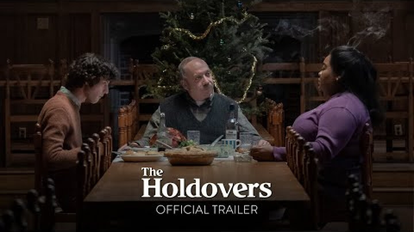THE HOLDOVERS - Official Trailer [HD] - In Select Theaters October 27, Everywhere November 10