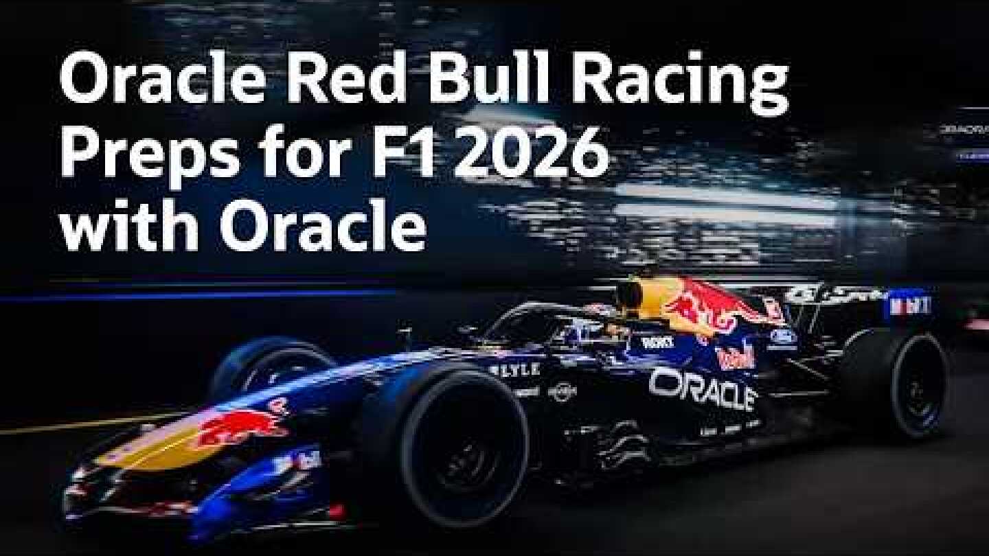 Oracle and Oracle Red Bull Racing Adapt to F1’s 2026 Rules