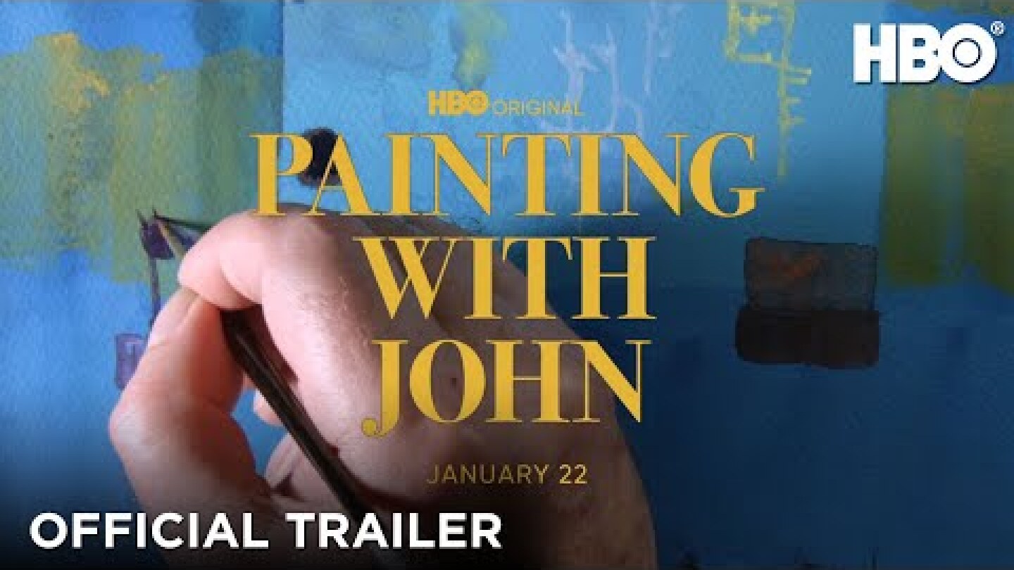 Painting With John: Official Trailer | HBO
