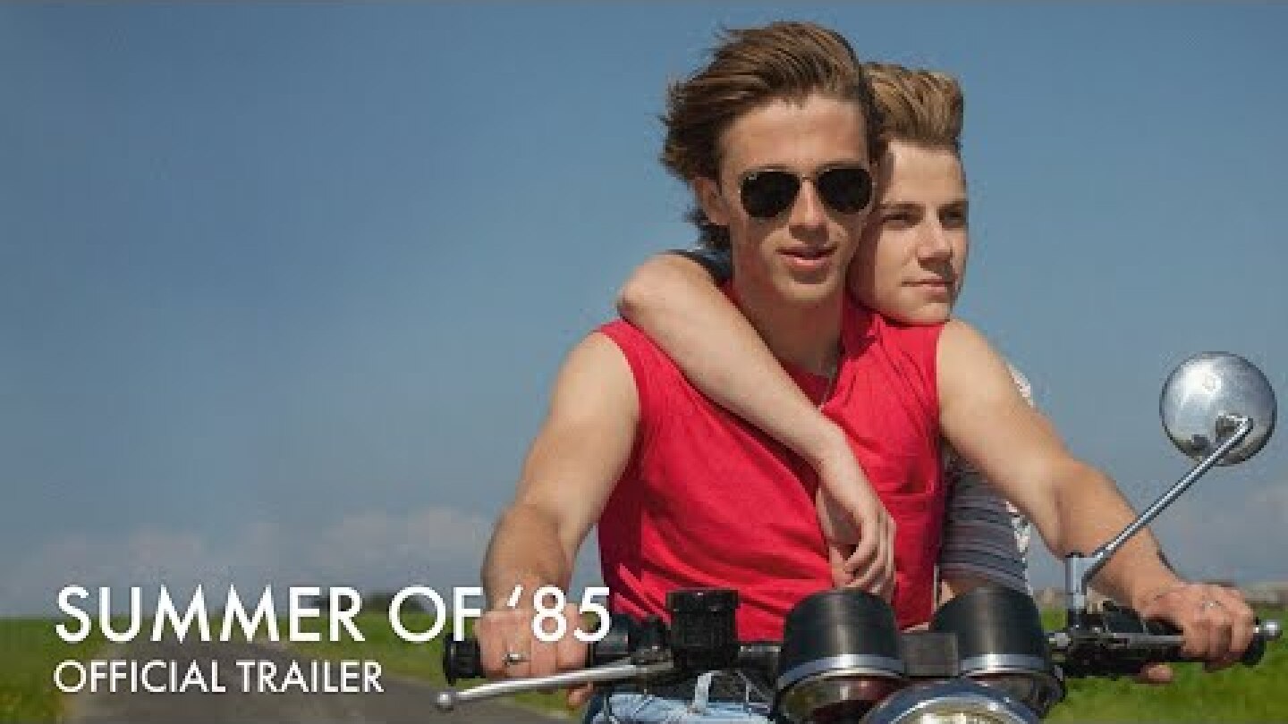 SUMMER OF '85 | Official UK Trailer [HD] | In Cinemas & On Curzon Home Cinema 23 October