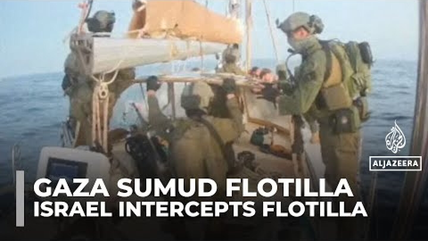 Israel intercepts Gaza Sumud flotilla vessels, detains activists onboard
