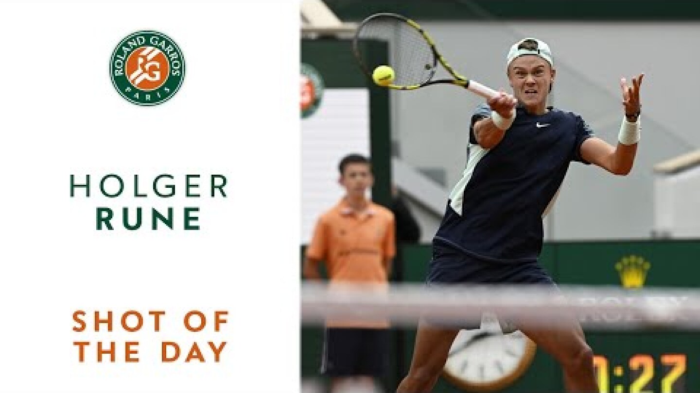 Shot of the day #9 - Holger Rune | Roland-Garros 2022