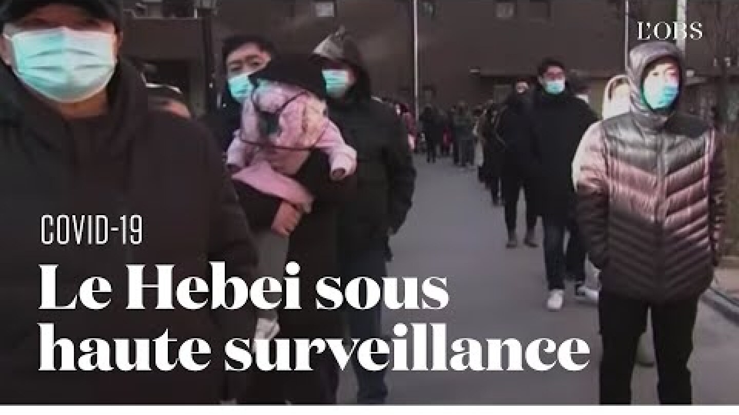 En Chine, les nouveaux cas de Covid mettent le Hebei sur le pied de guerre