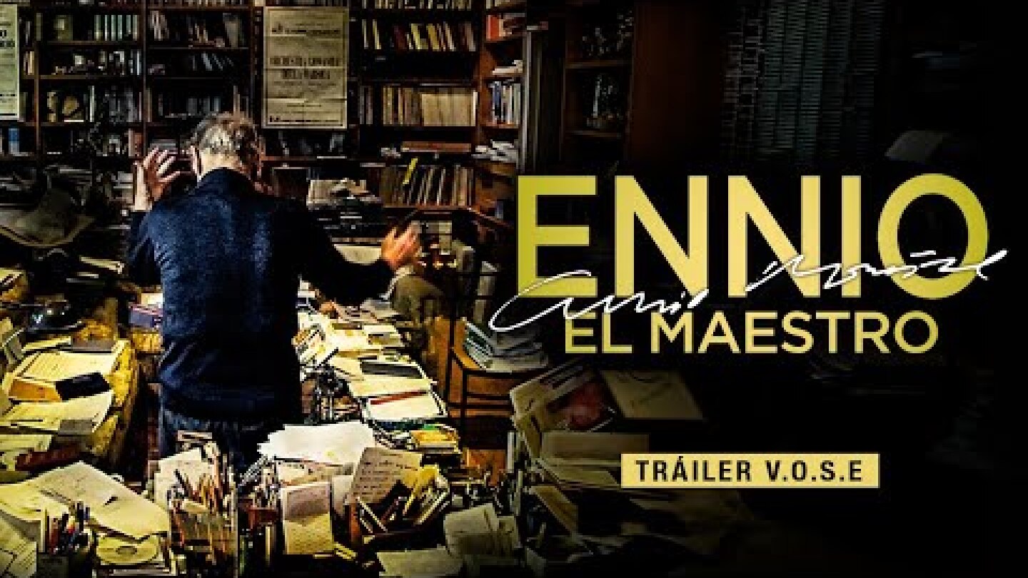 ENNIO, EL MAESTRO | Trailer VOSE | Estreno 13 de mayo en cines