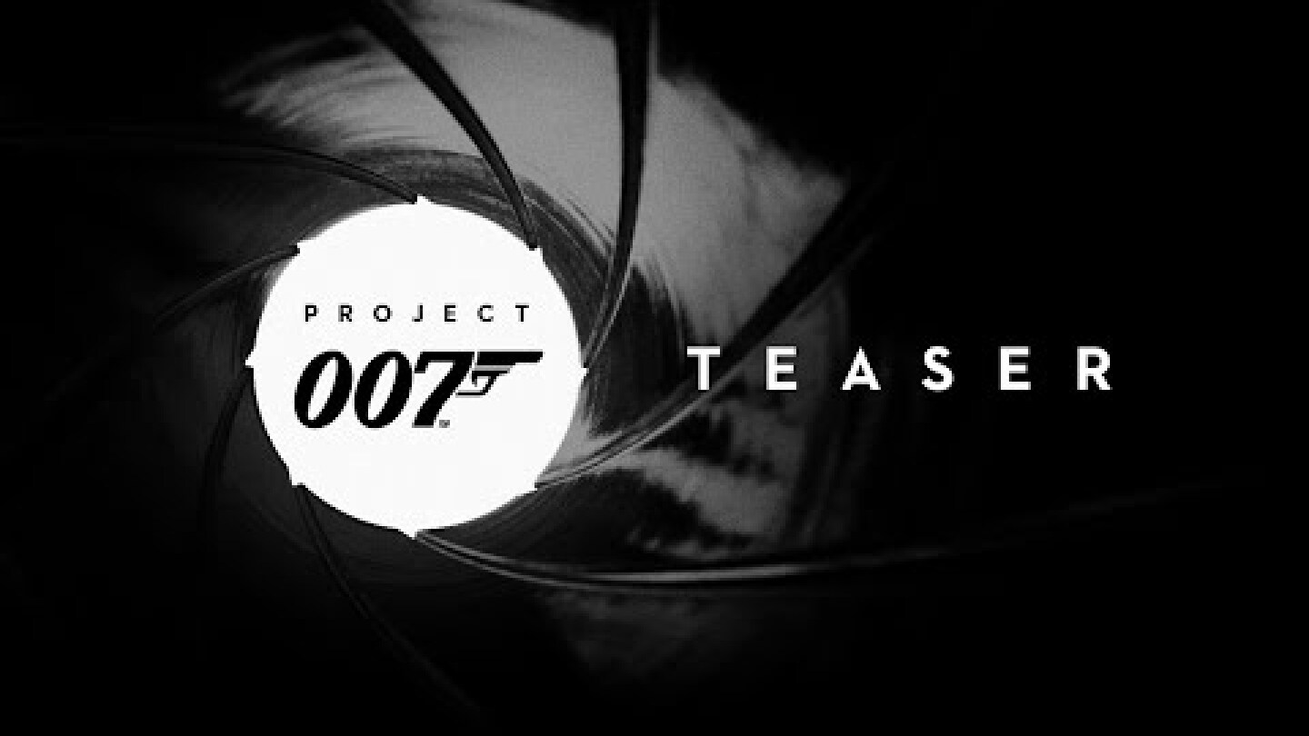 PROJECT 007 | Teaser Trailer