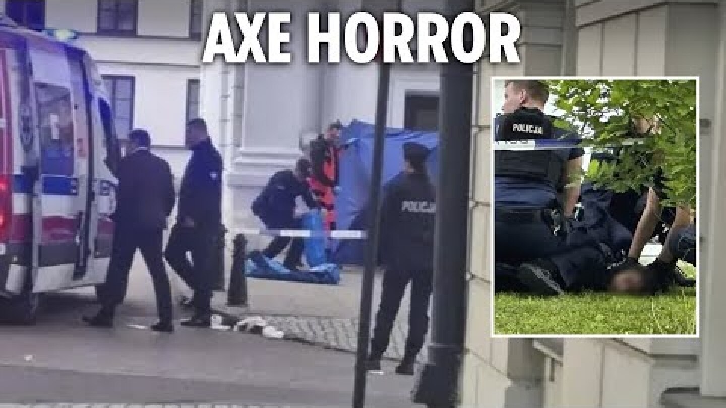 One dead after ‘axe-wielding’ man, 22, launches horror attack at Warsaw University