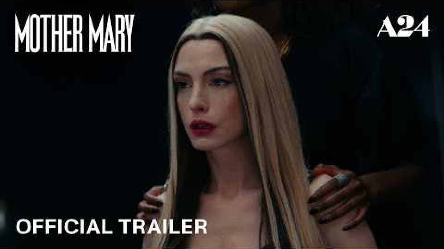 Mother Mary | Official Trailer 2 | A24