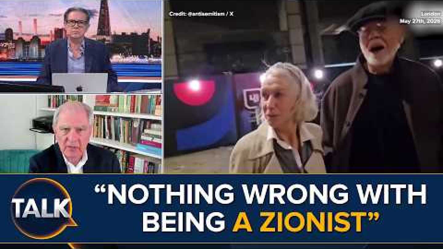 'This Is Getting WORSE!' | Helen Mirren Called ‘Evil Zionist’ By Activist In Resurfaced Video