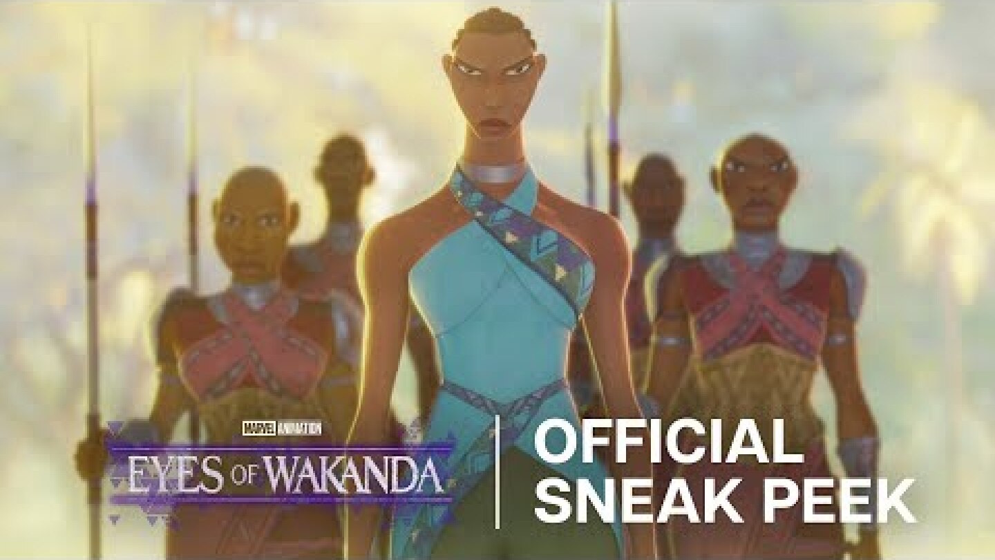 Marvel Animation’s Eyes of Wakanda | Official Sneak Peek | Disney+