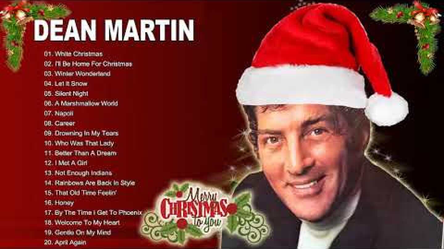Dean Martin Christmas Songs Playlist - Best Of  Dean Martin Christmas Songs - Christmas 2020