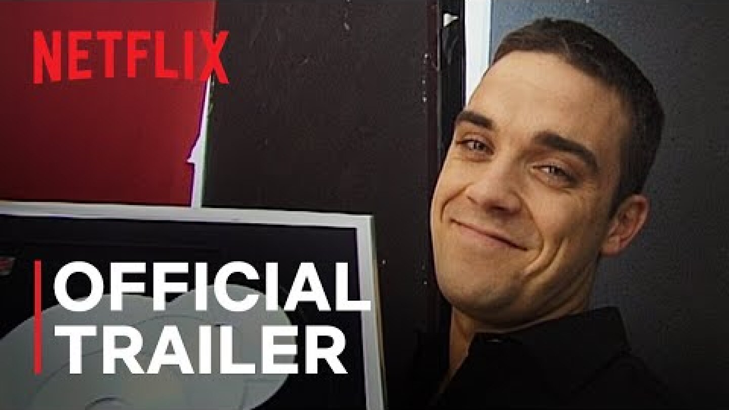 Robbie Williams | Official Trailer | Netflix