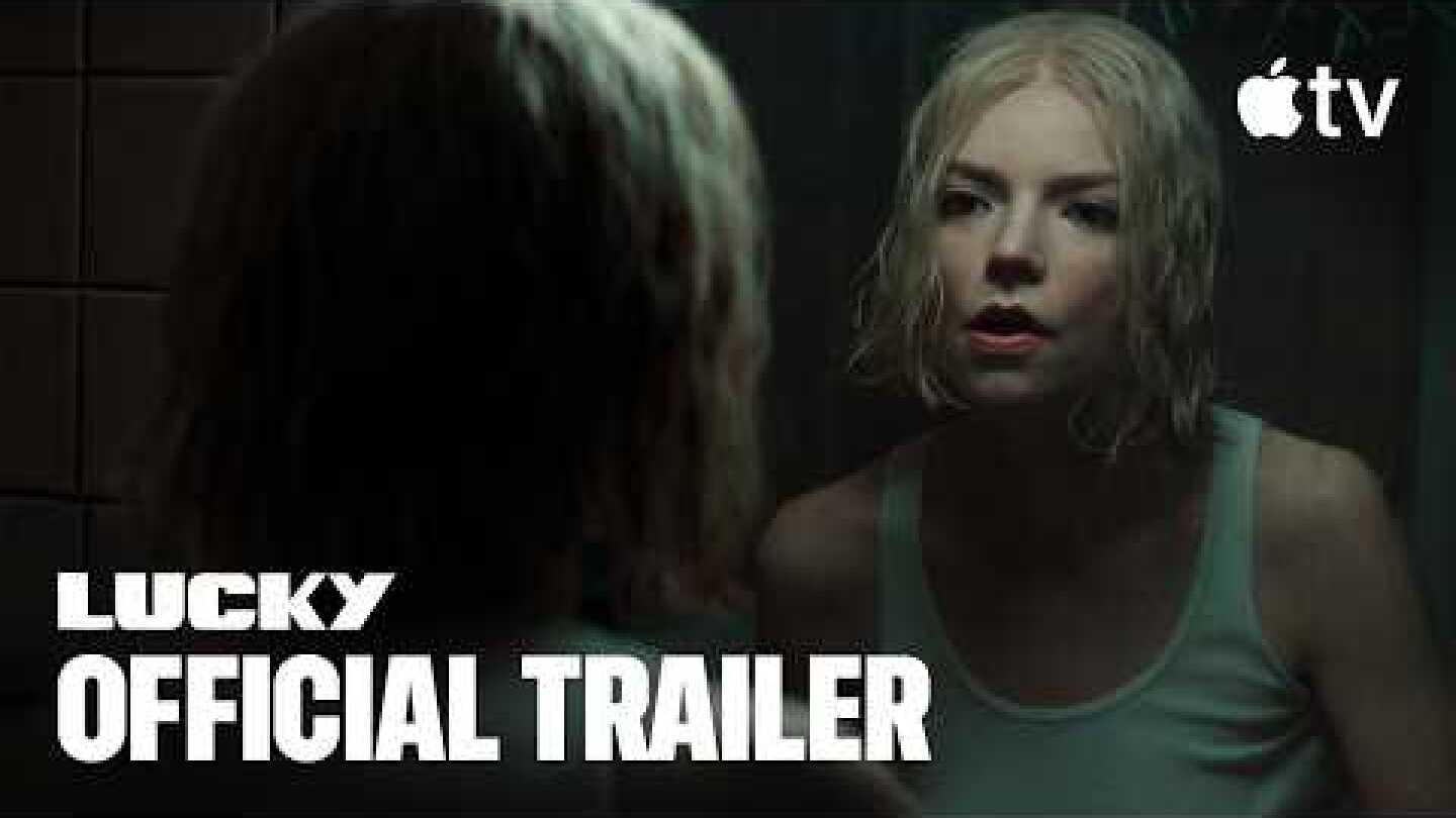 Lucky — Official Trailer | Apple TV