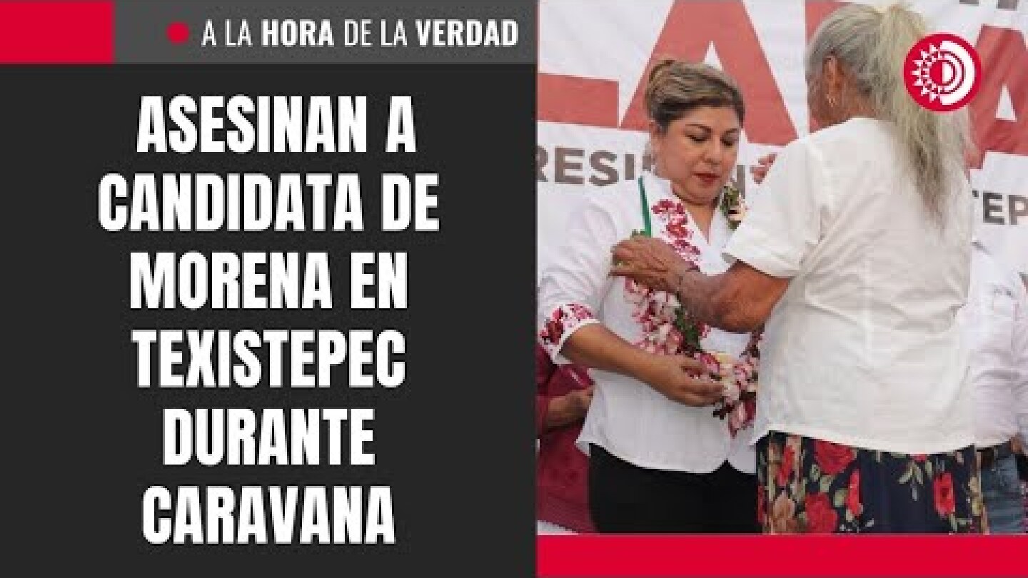 Asesinan a Yesenia Lara Gutiérrez, candidata de Morena en Texistepec, Veracruz durante caravana