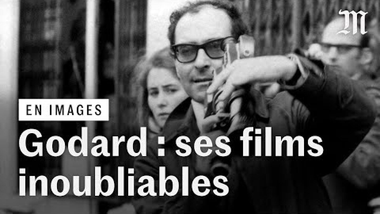 Mort de Jean-Luc Godard : ses meilleurs films et ses révolutions personnelles