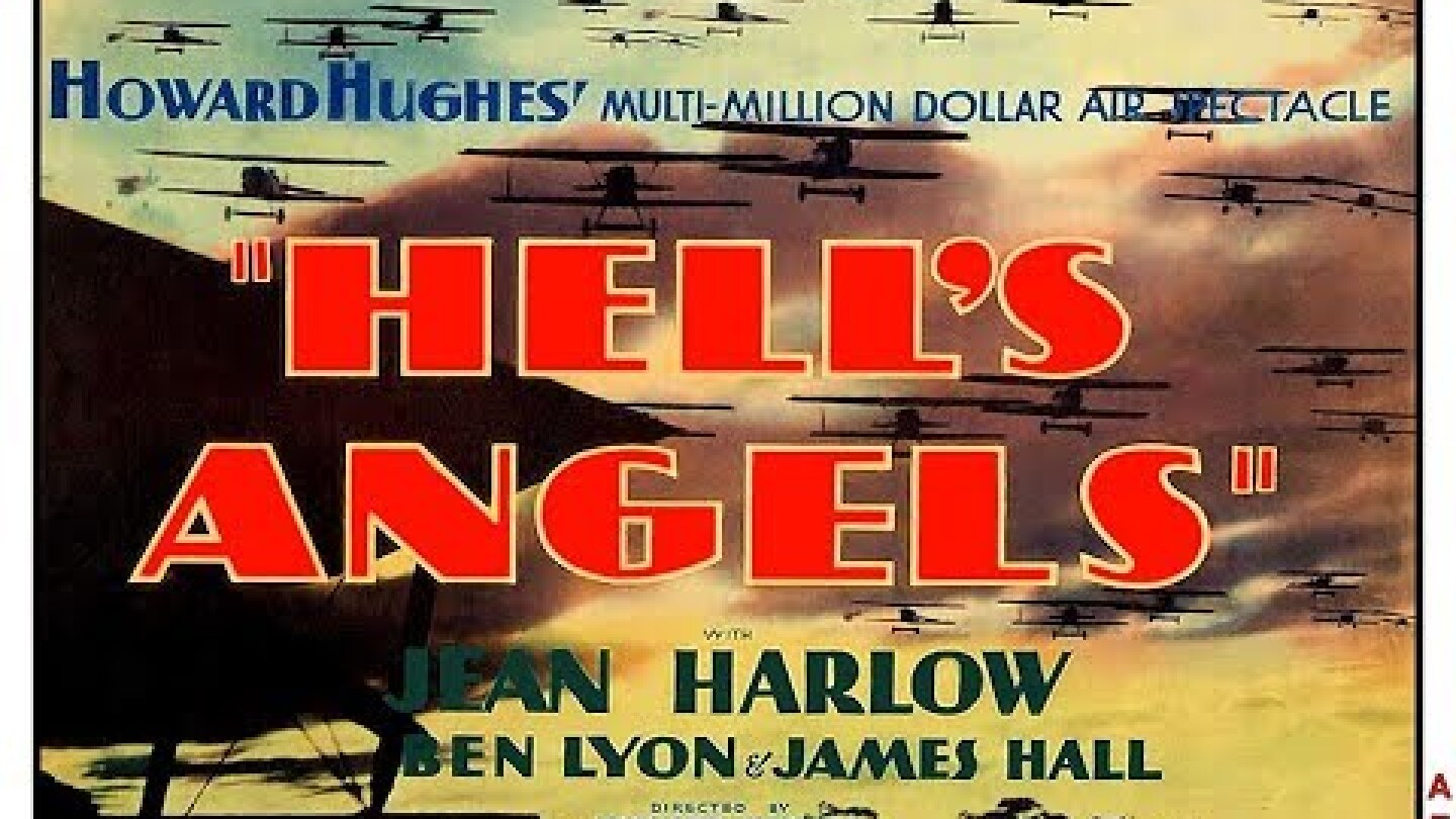 Hell's Angels - A Howard Hughes Production (1930)