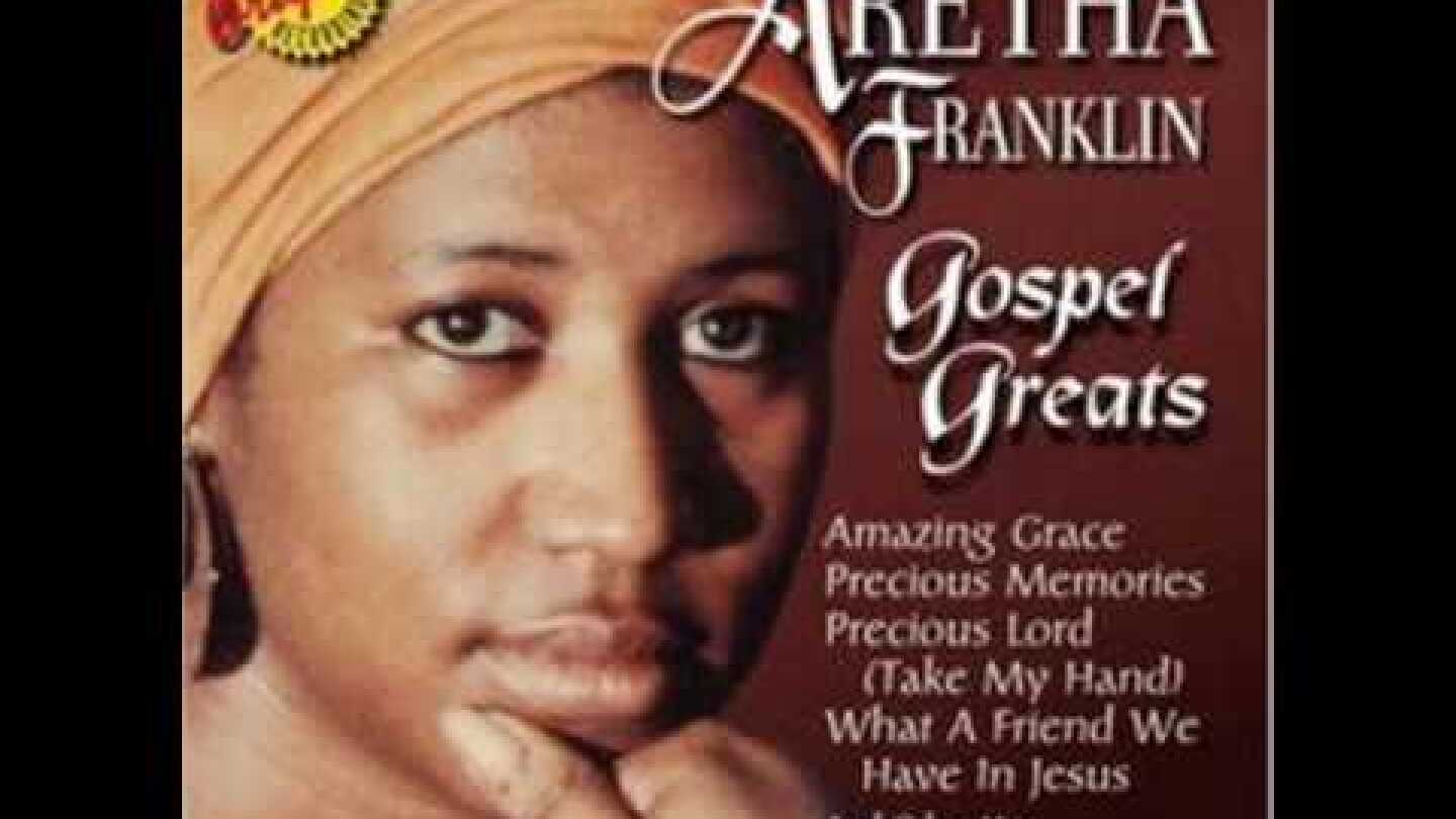 Aretha Franklin-Precious Lord Take Me Hand