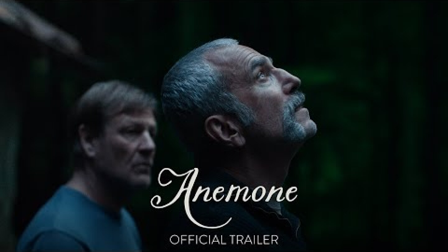 ANEMONE - Official Trailer [HD] - Only in Theaters October 3