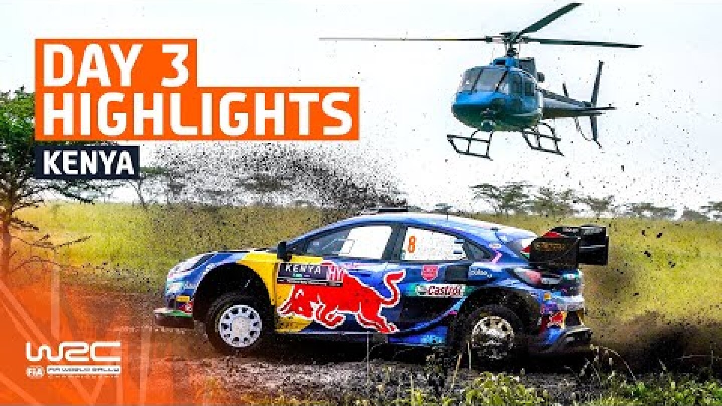 Day 3 Highlights | WRC Safari Rally Kenya 2023
