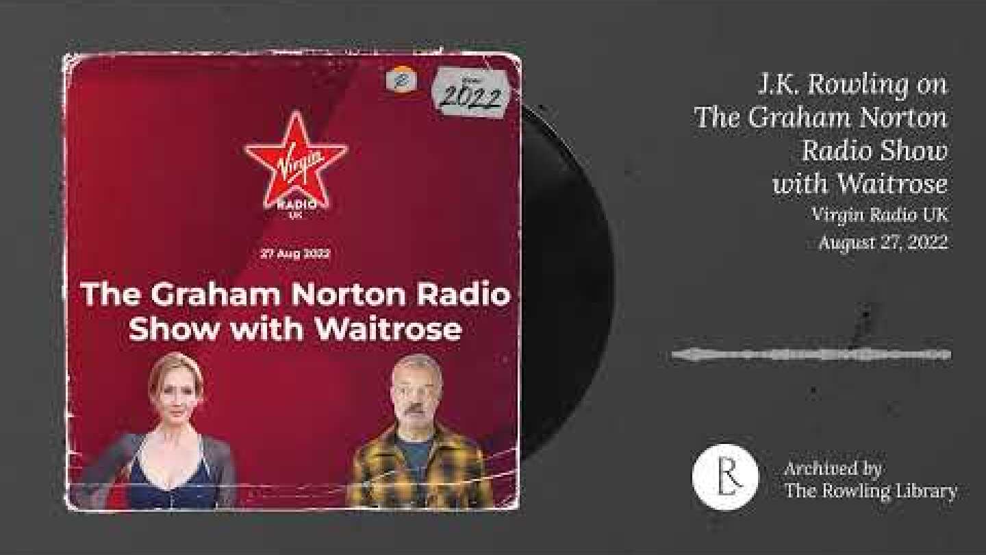 J.K. Rowling with Graham Norton: The Ink Black Heart, Harry Potter and more (August 27th, 2022)