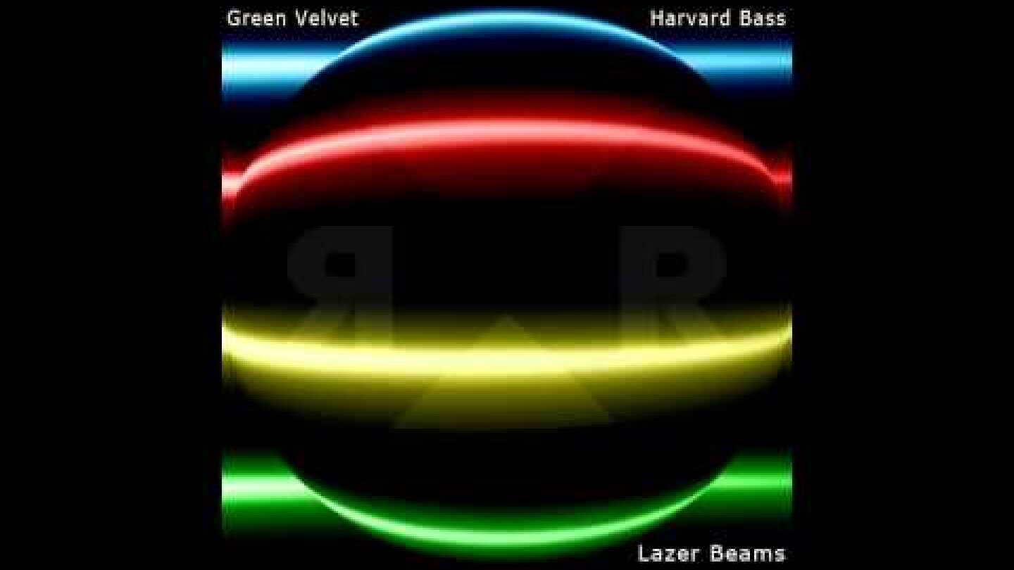 Green Velvet, Harvard Bass - Lazer Beams (Original Mix) [Relief Records]