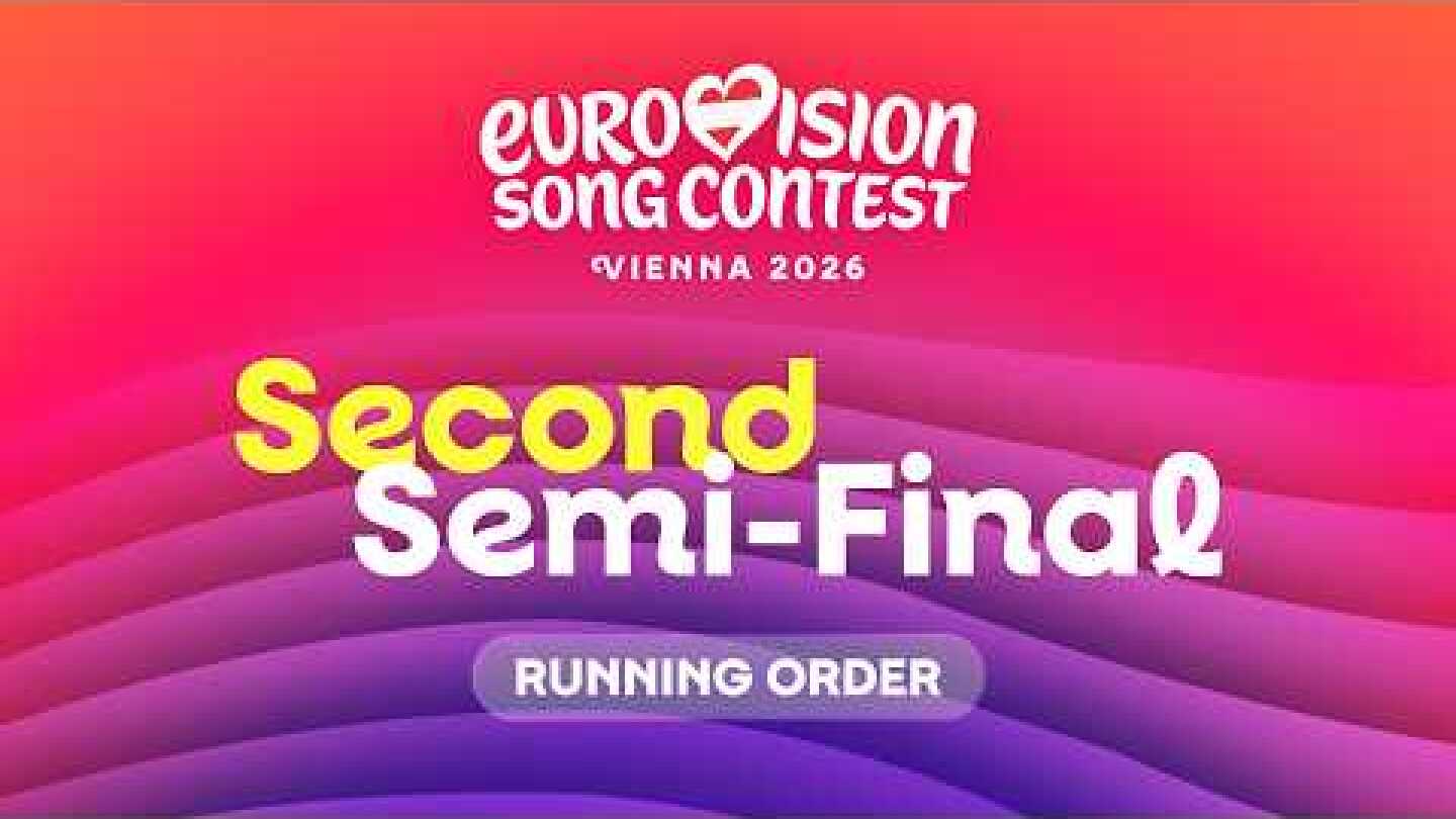 #Eurovision2026 - Second Semi-Final Running Order REVEAL | Vienna 2026 🇦🇹
