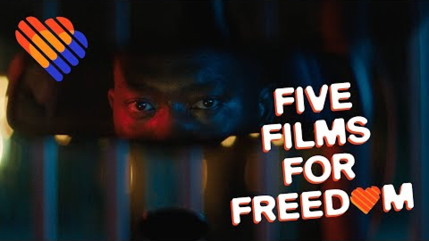 Five Films for Freedom Trailer: 15-26 March 2023