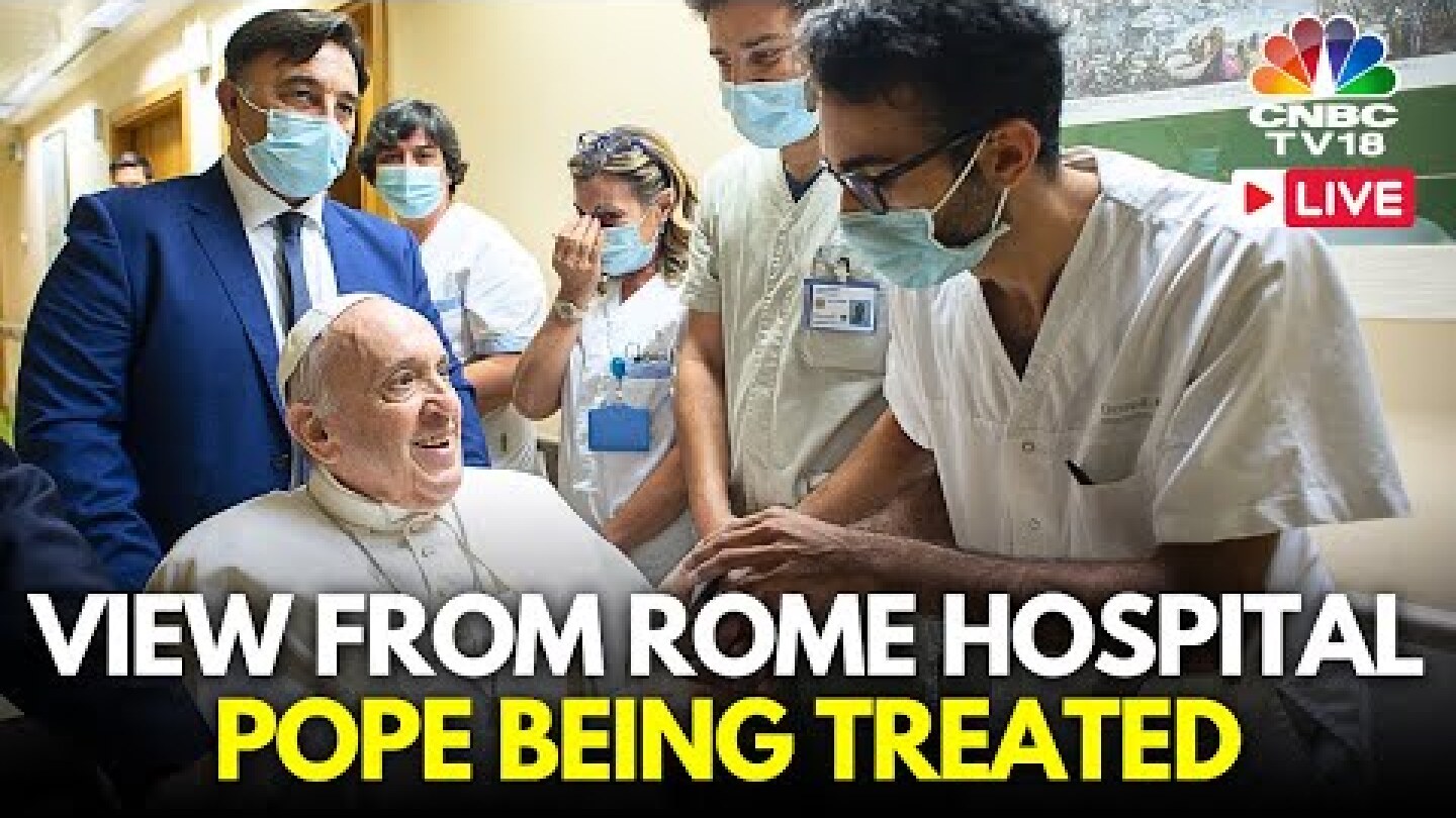 LIVE From Pope at Gemelli Hospital, Rome | Pope Francis Battling Mild Kidney Failure | Vatican |N18G