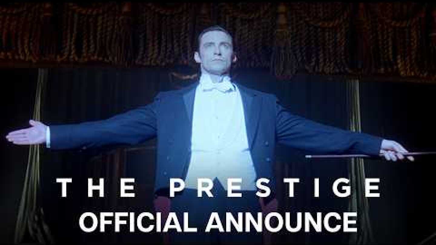 The Prestige | Official Announce | Reappearing in Theaters Jan 29