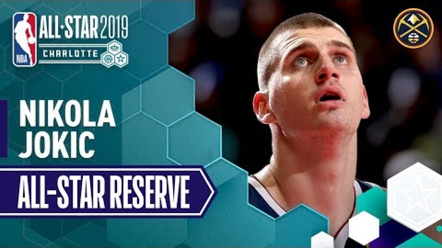 Best Of Nikola Jokic 2019 All-Star Reserve | 2018-19 NBA Season