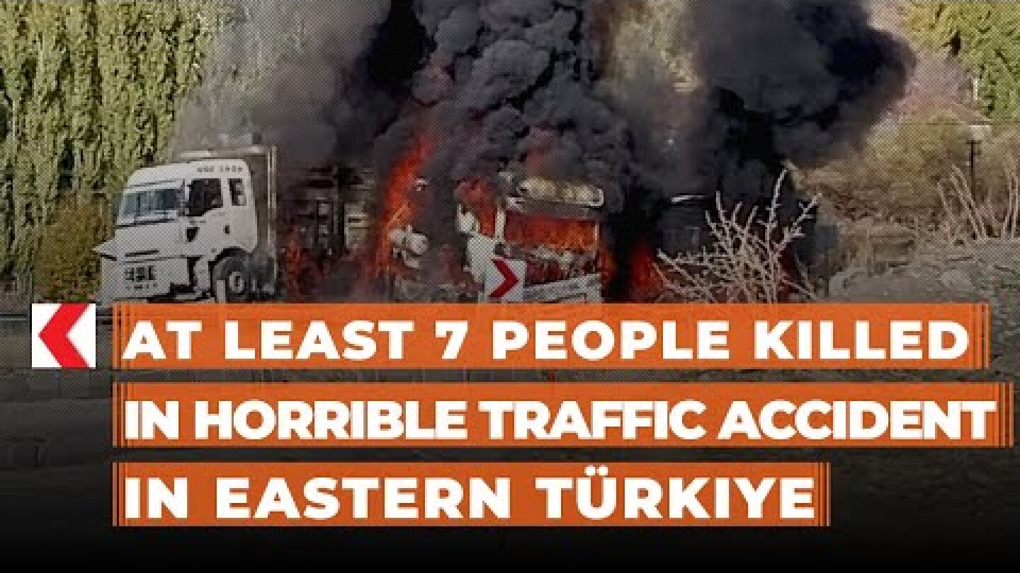 At least 7 people killed in horrible traffic accident in eastern Türkiye